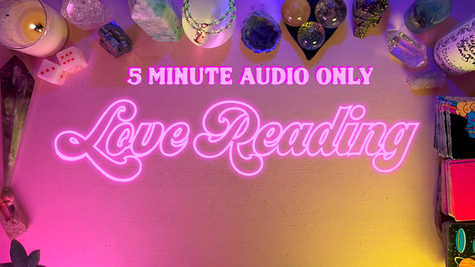 5 Min Love Readings - Audio Only
