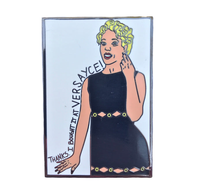 Versayce Pin
